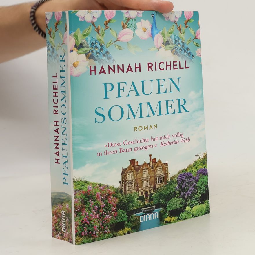 Hannah Richell Pfauensommer
