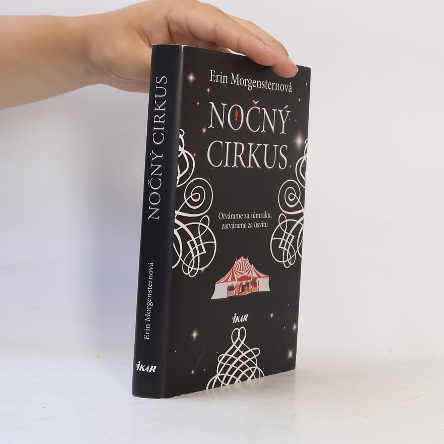 Erin Morgenstern Nočný cirkus