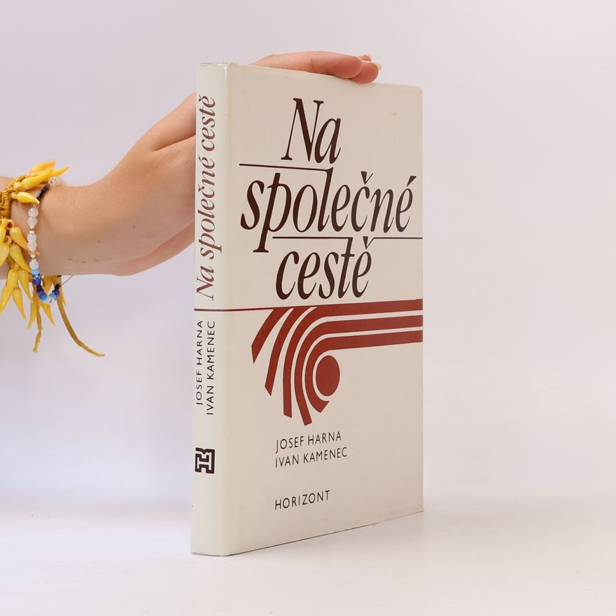 Ivan Kamenec Na společné cestě
