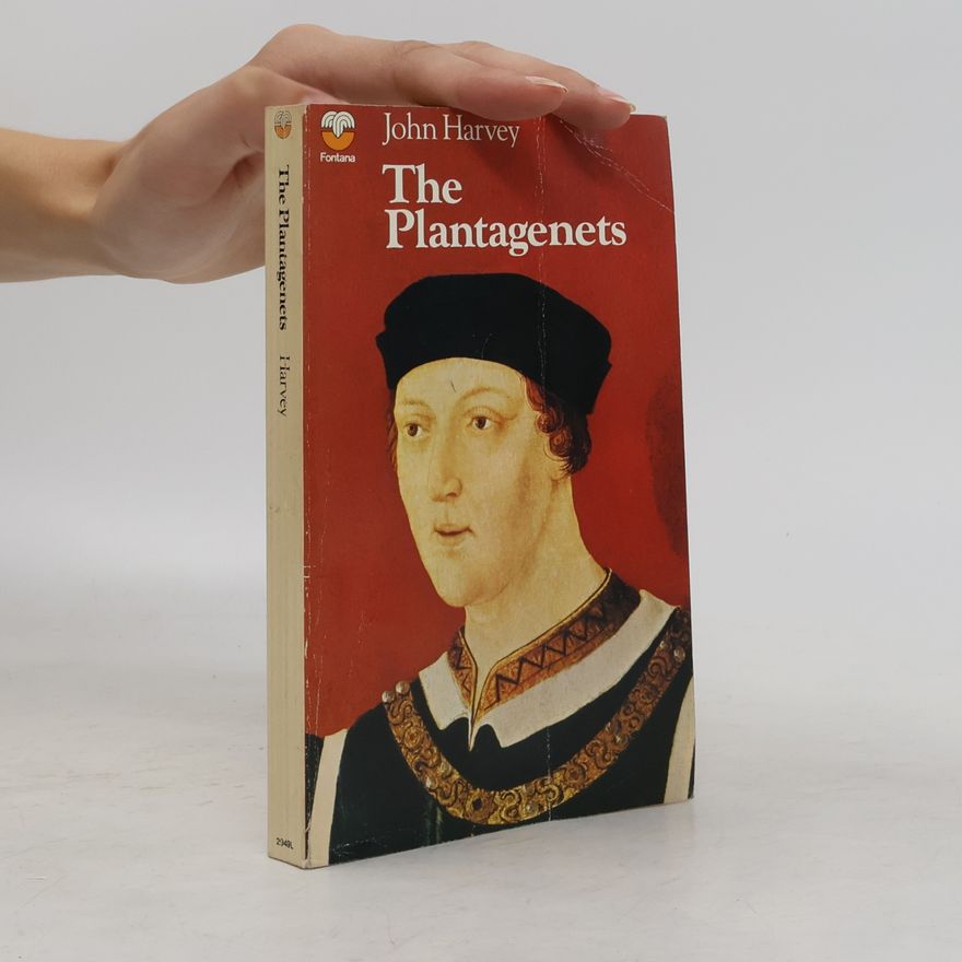 John Harvey The Plantagenets