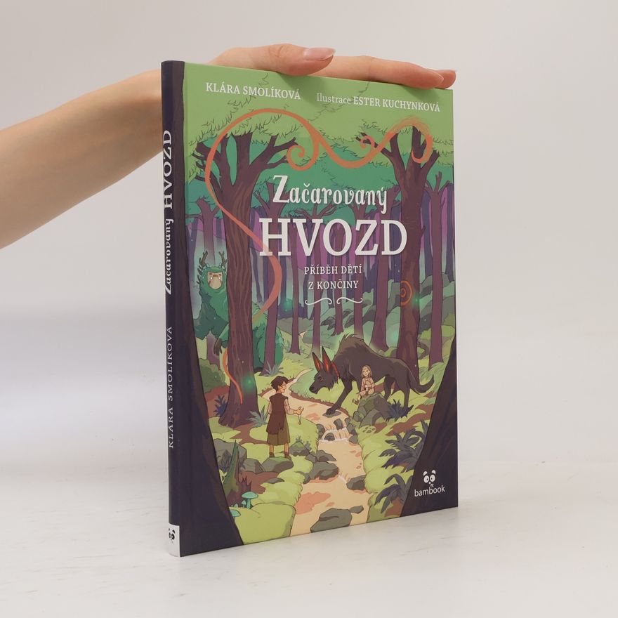 Ester Kuchynková Začarovaný Hvozd
