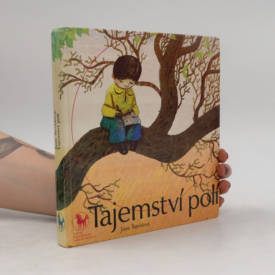 Jana Štroblová Tajemství polí
