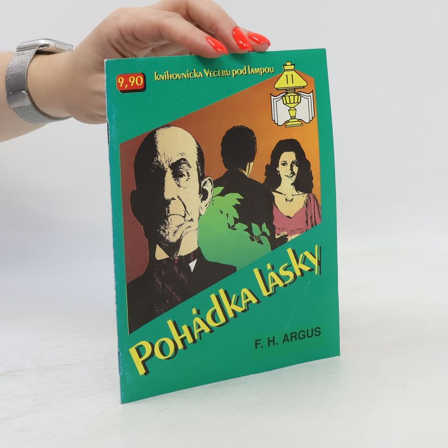 Frank Hanuš Argus Pohádka lásky