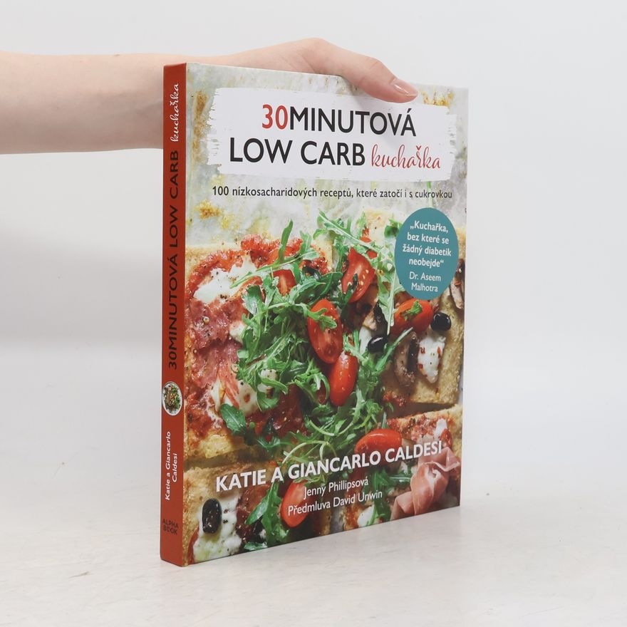 Jenny Phillips 30minutová low carb kuchařka