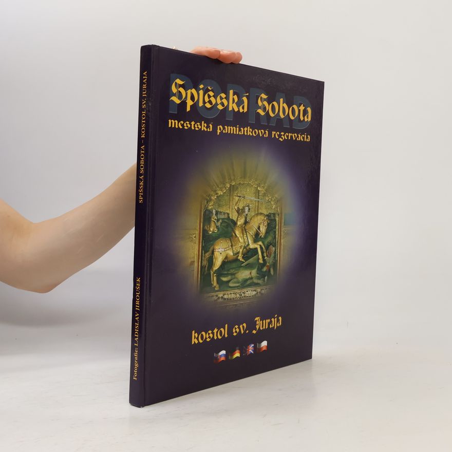 Michal Lipták Spišská Sobota. Mestská pamiatková rezervácia. Kostol sv. Juraja