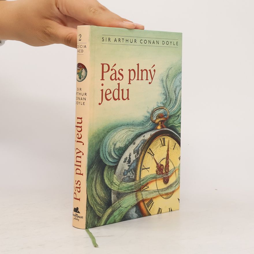 Arthur Conan Doyle Pás plný jedu