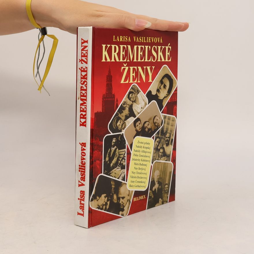 Larisa Vasiljeva Kremeľské ženy