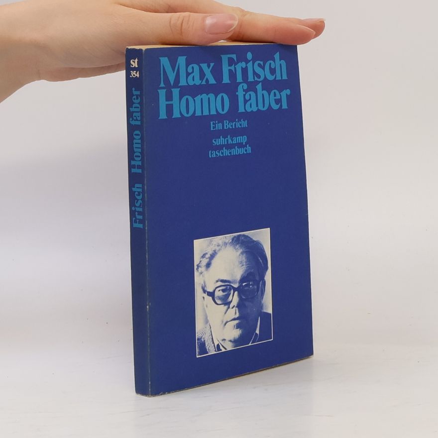 Max Frisch Homo faber