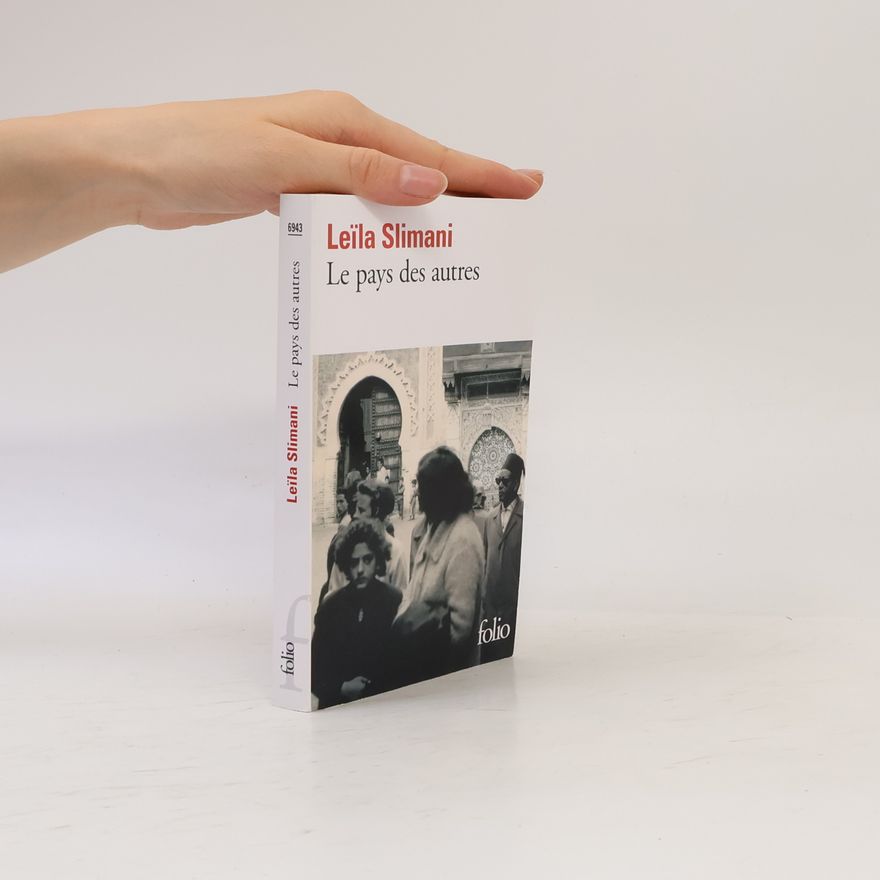 Leïla Slimani Le pays des autres