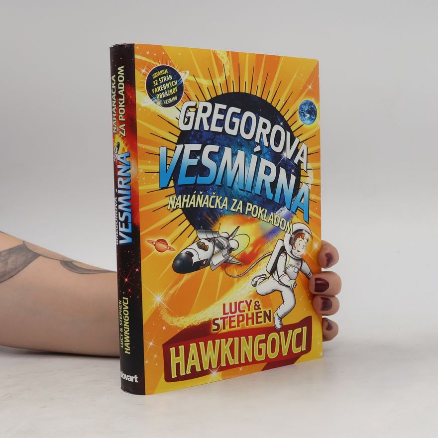 Lucy Hawking Gregorova vesmírná naháňačka za pokladom