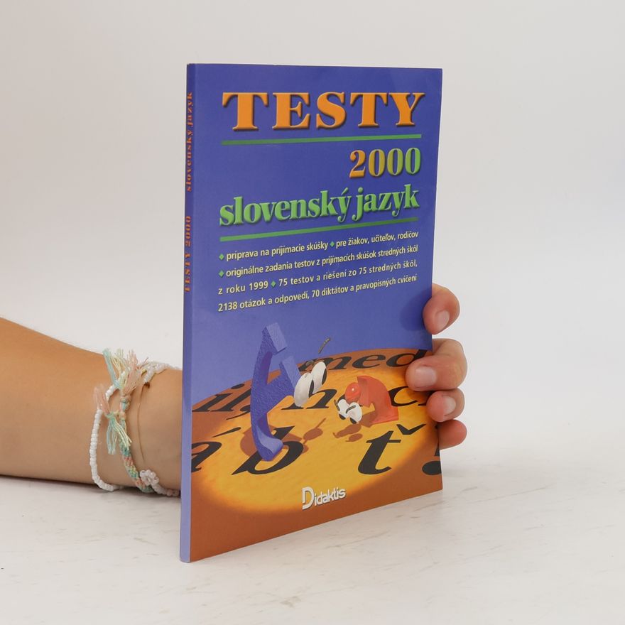 Autorenkollektiv Testy 2000 - slovenský jazyk