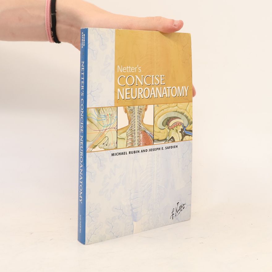 Joseph E. Safdieh Netter's Concise Neuroanatomy