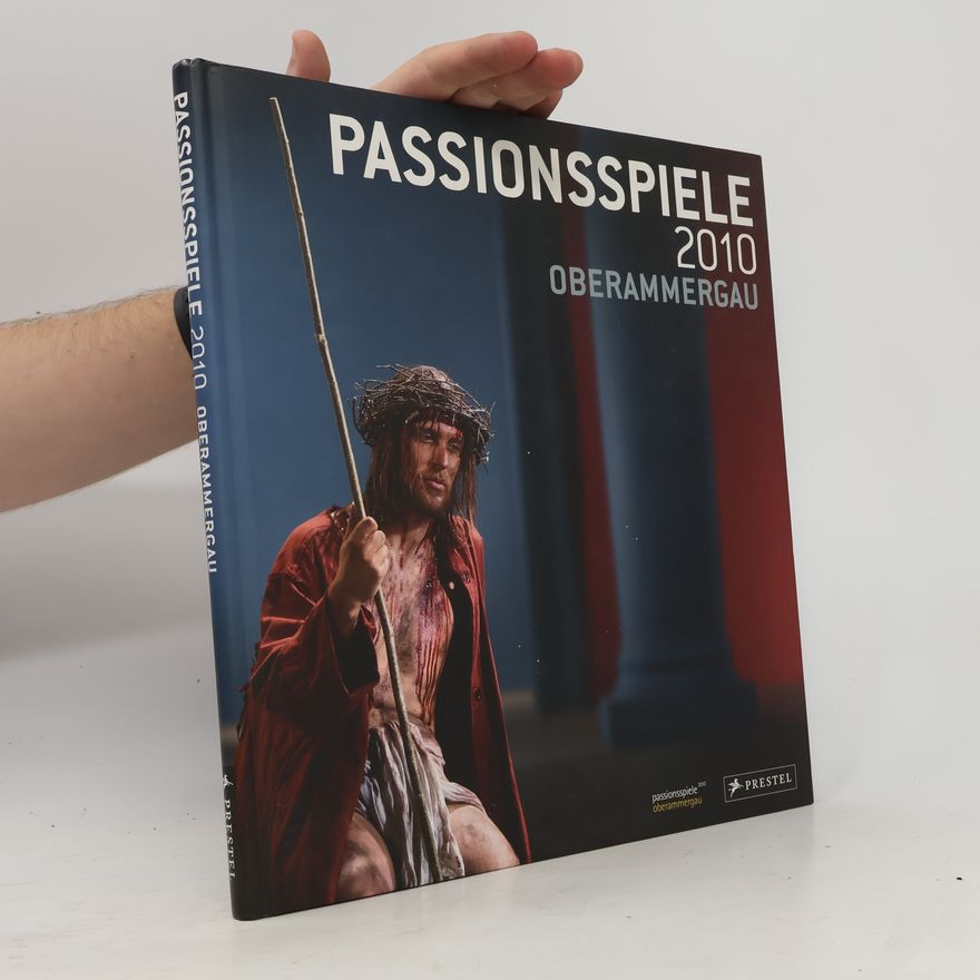 Brigitte M. Mayer Passionsspiele 2010. Oberammergau