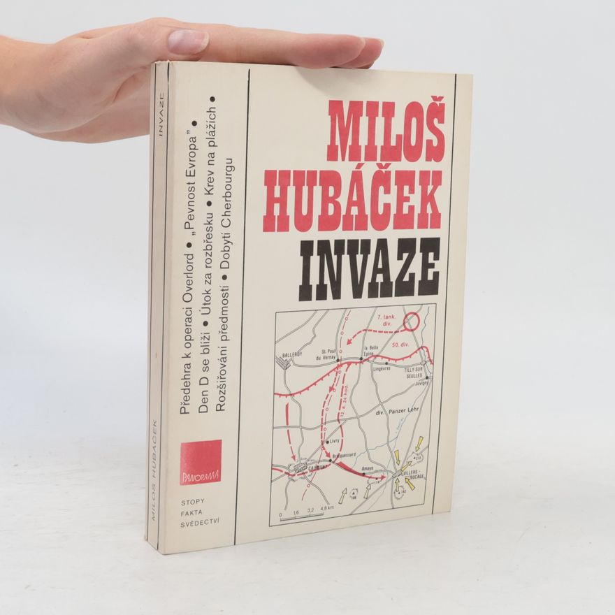 Miloš Hubáček Invaze