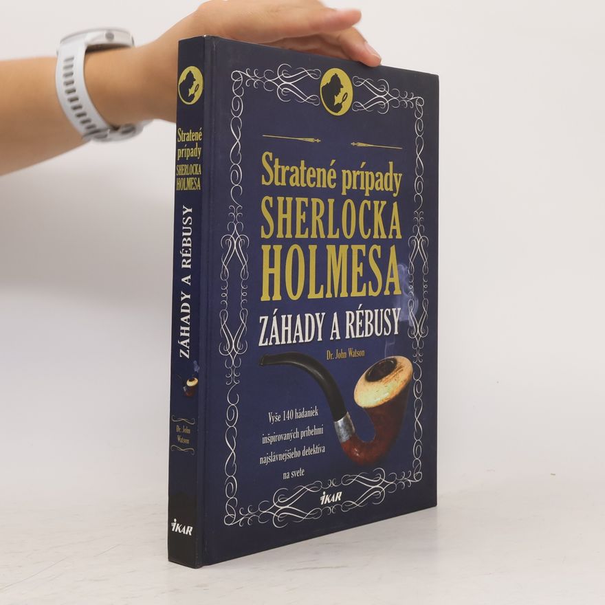 Tim Dedopulos Stratené prípady Sherlocka Holmesa