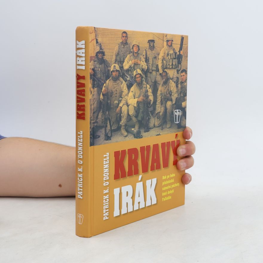 Patrick K. O. Donnell Krvavý Irák