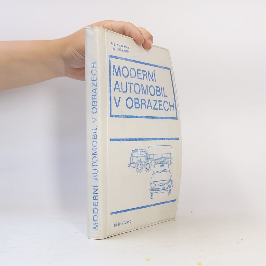 Jiří Košťál Moderní automobil v obrazech