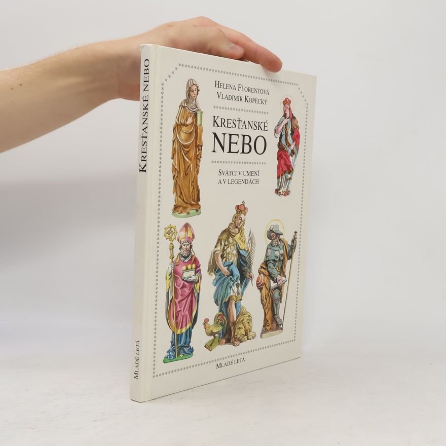 Helena Florentová Kresťanské nebo