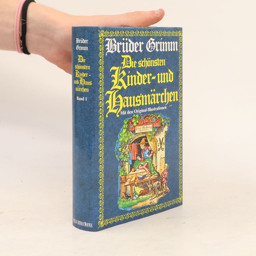Jacob Grimm Die schönsten Kindermärchen und Hausmärchen. Band 2