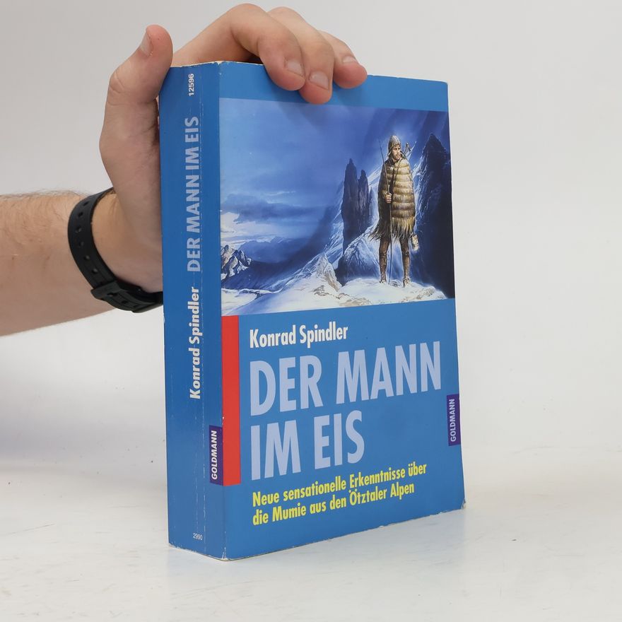 Konrad Spindler Der Mann im Eis