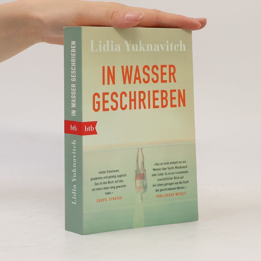 Lidia Yuknavitch In Wasser geschrieben