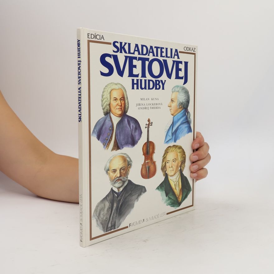 Milan Kuna Skladatelia svetovej hudby