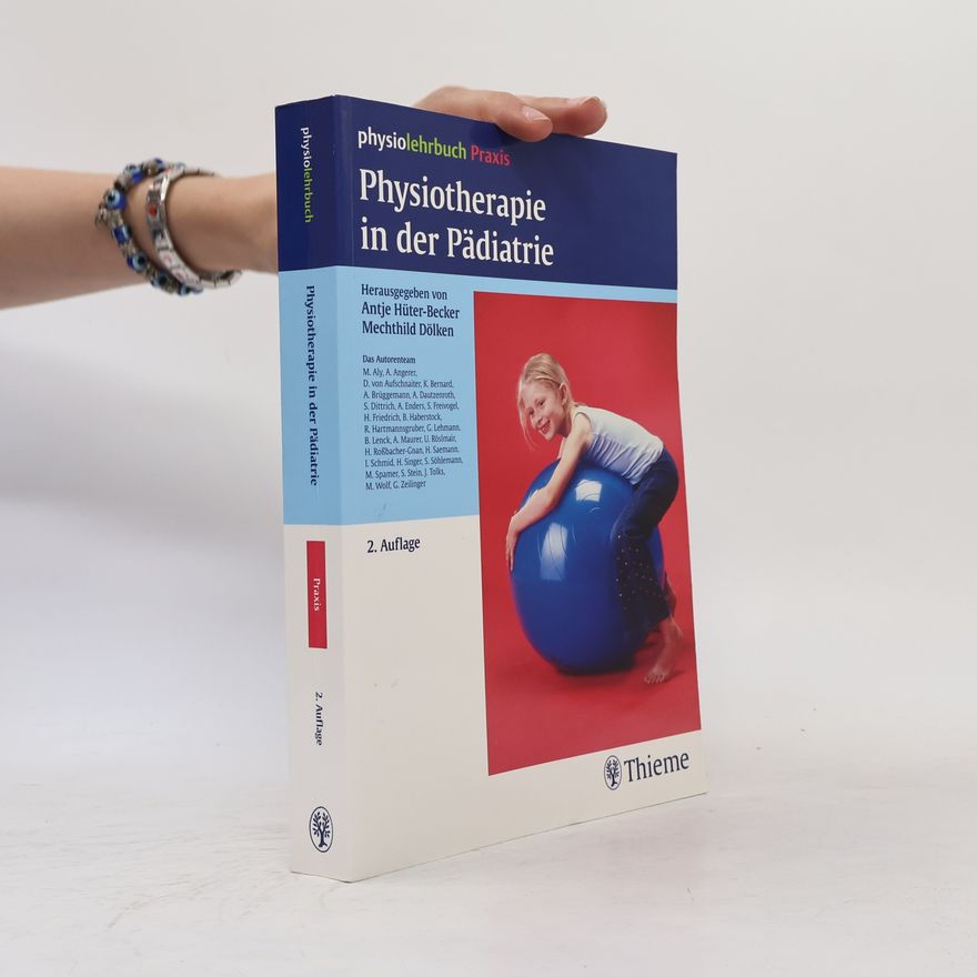 Antje Hüter-Becker Physiotherapie in der Pädiatrie