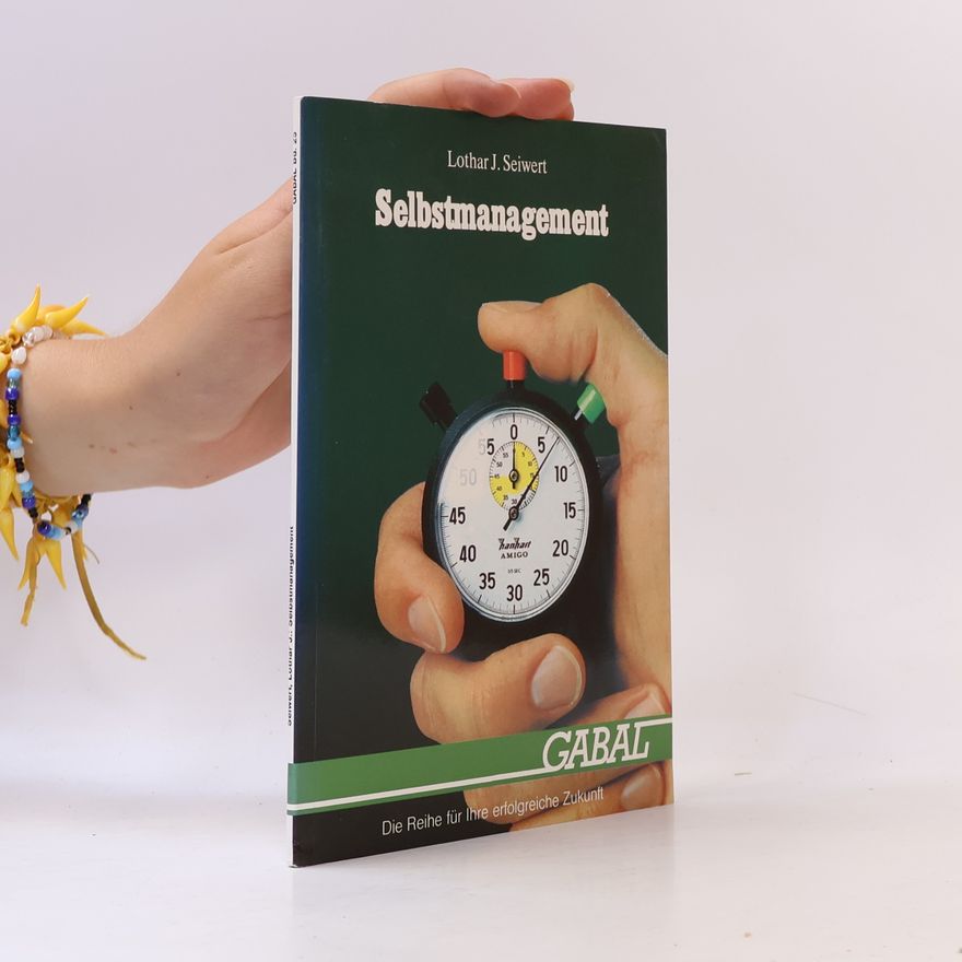 Lothar Seiwert Selbstmanagement