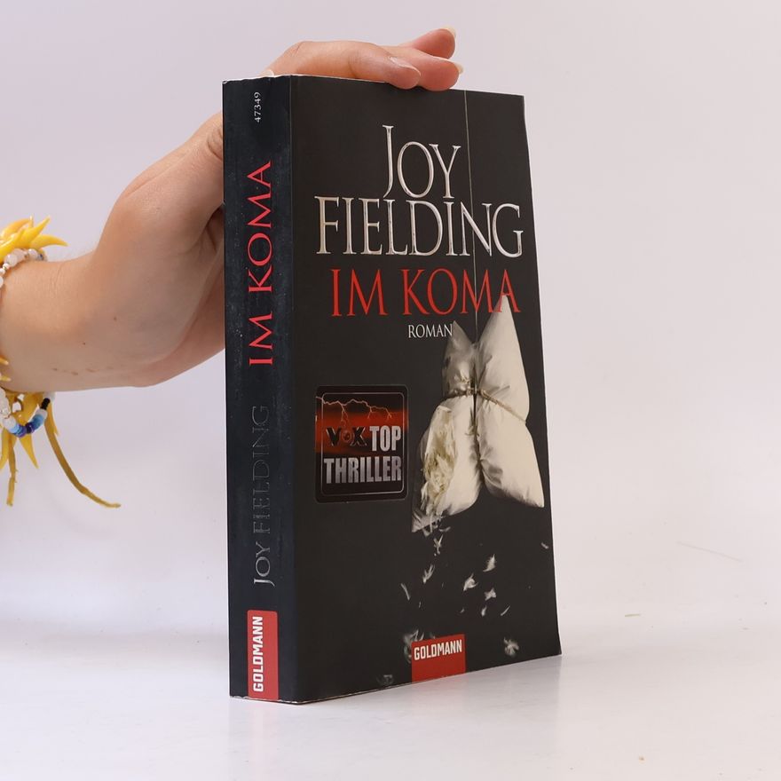 Joy Fielding Im Koma