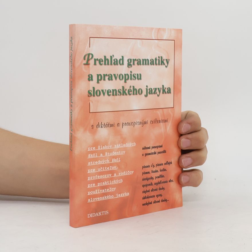 Milada Caltíková Prehľad gramatiky a pravopisu slovenského jazyka