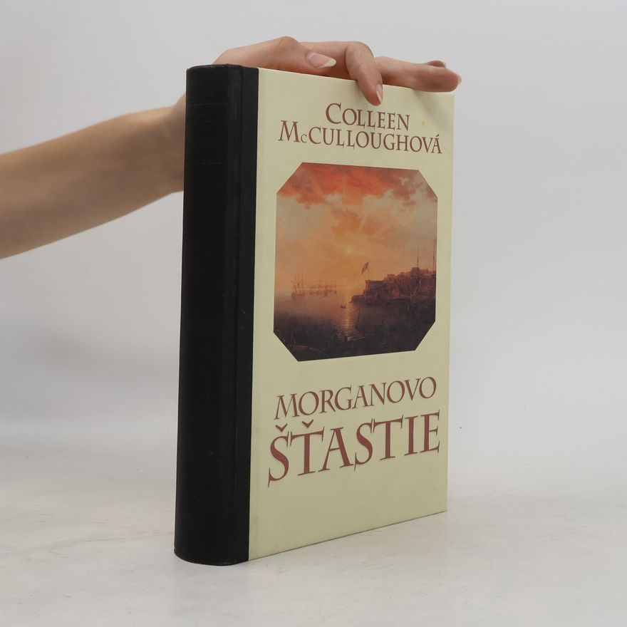 Colleen McCulloughová Morganovo šťastie