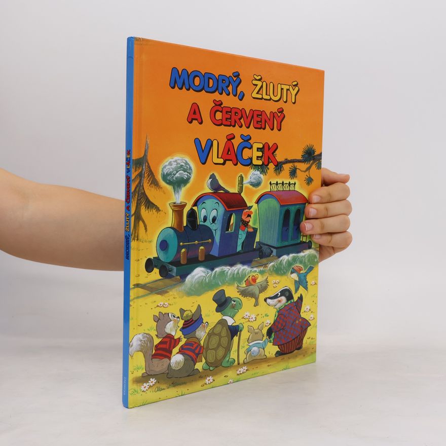 Alan Fredman Modrý, žlutý a červený vláček