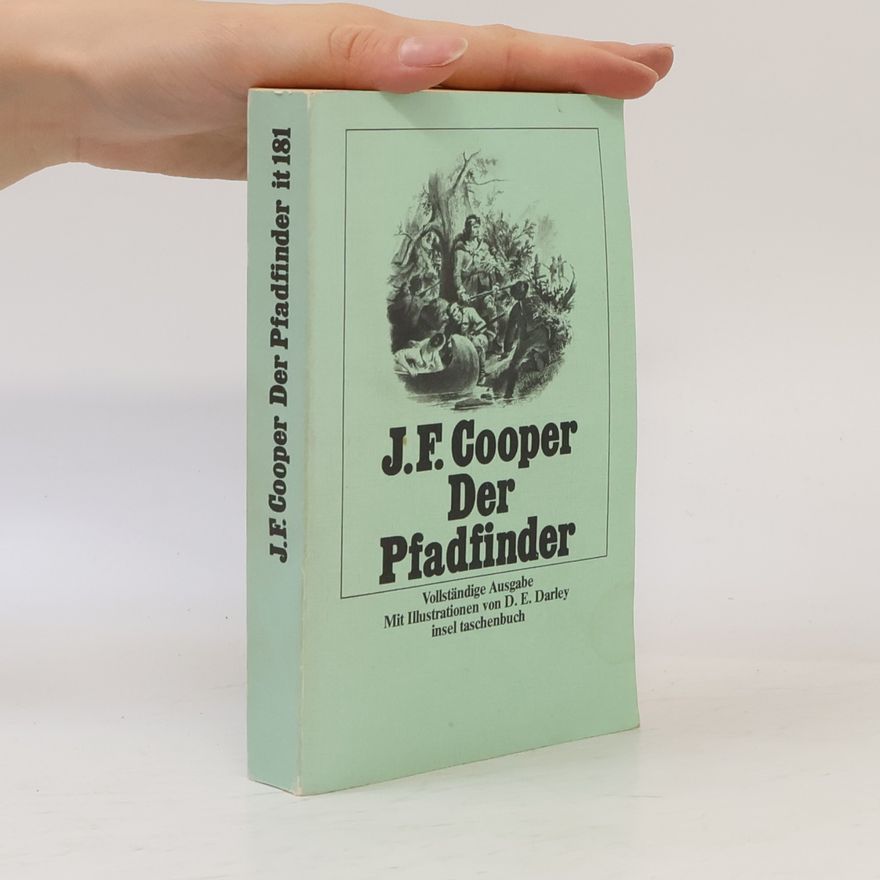 James Fenimore Cooper Insel Taschenbuch - 181: Der Pfadfinder