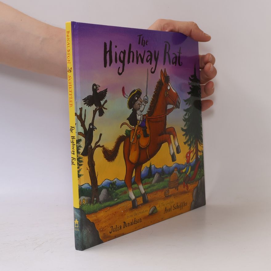 Axel Scheffler The Highway Rat