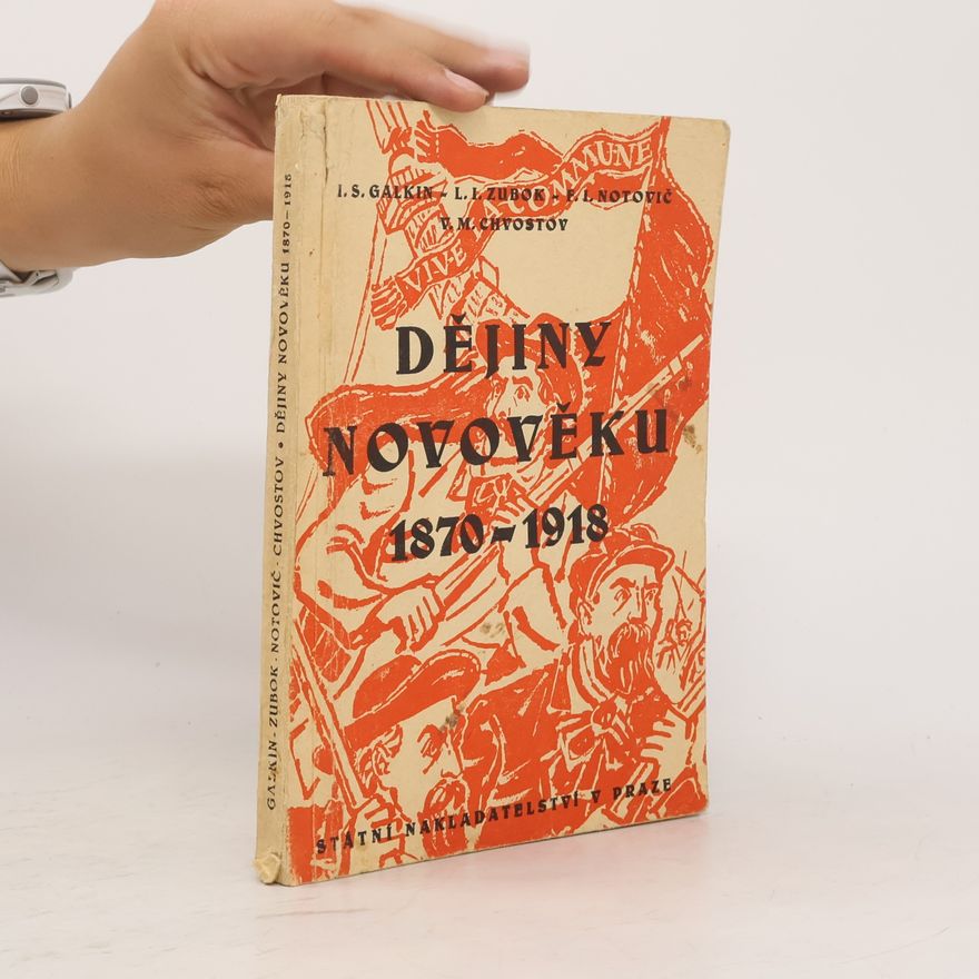 Kolektiv autorů Dějiny novověku 1870-1918