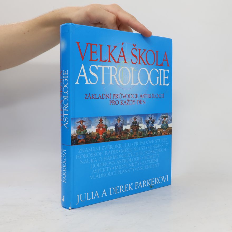 Julia Parker Velká škola astrologie