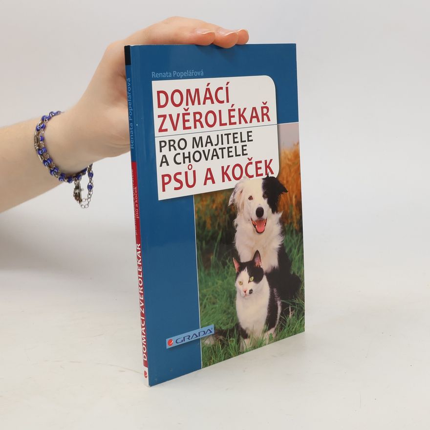 Renata Popelářová Domácí zvěrolékař