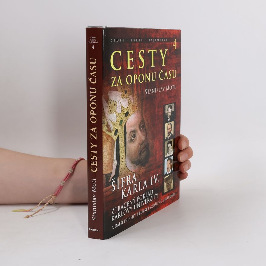 Stanislav Motl Cesty za oponu času. 4