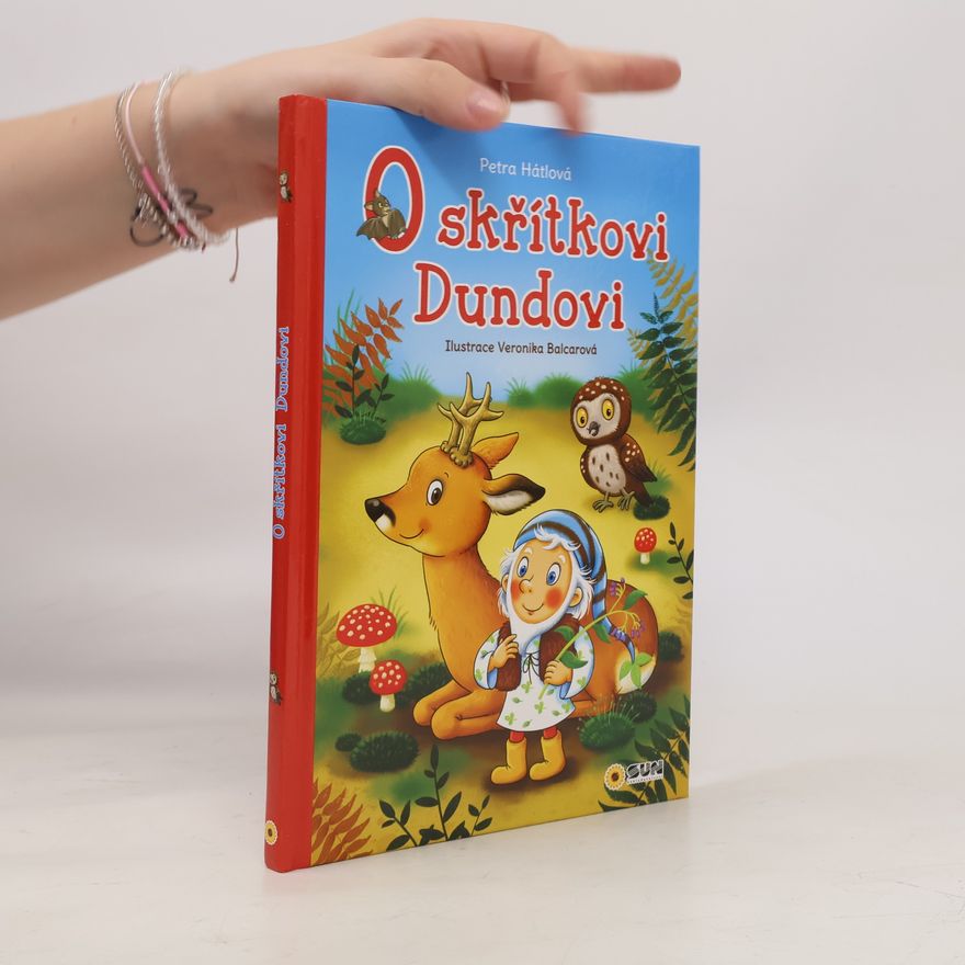 Petra Hátlová O skřítkovi Dundovi