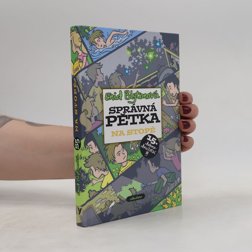 Enid Blyton Správná pětka. Na stopě