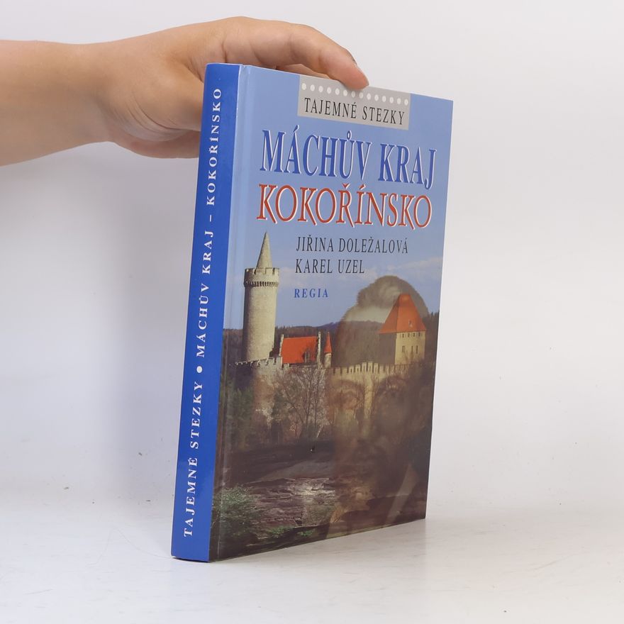 Karel Uzel Máchův kraj - Kokořínsko