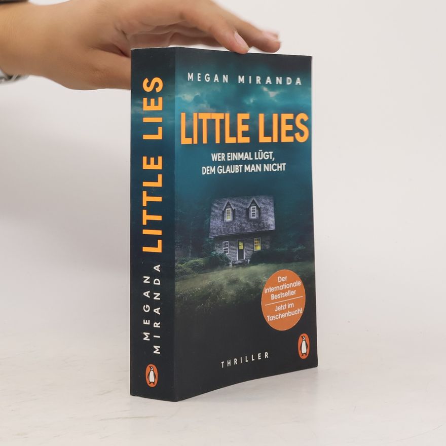 Megan Miranda LITTLE LIES – Wer einmal lügt, dem glaubt man nicht