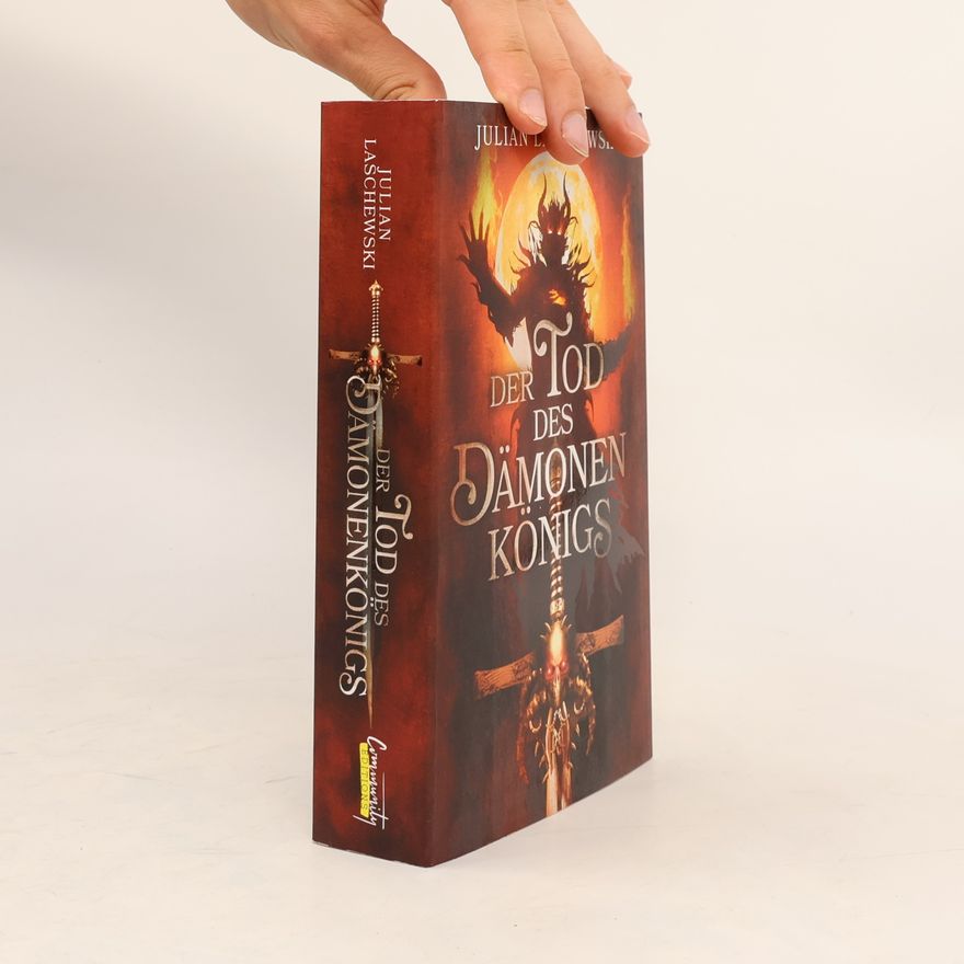 Julian Laschewski Der Tod des Dämonenkönigs
