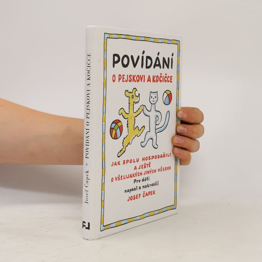 Josef Čapek Povídání o pejskovi a kočičce
