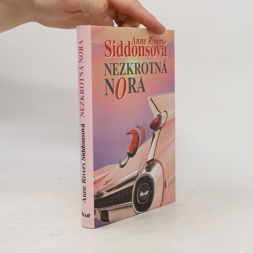 Anne Rivers Siddons Nezkrotná Nora