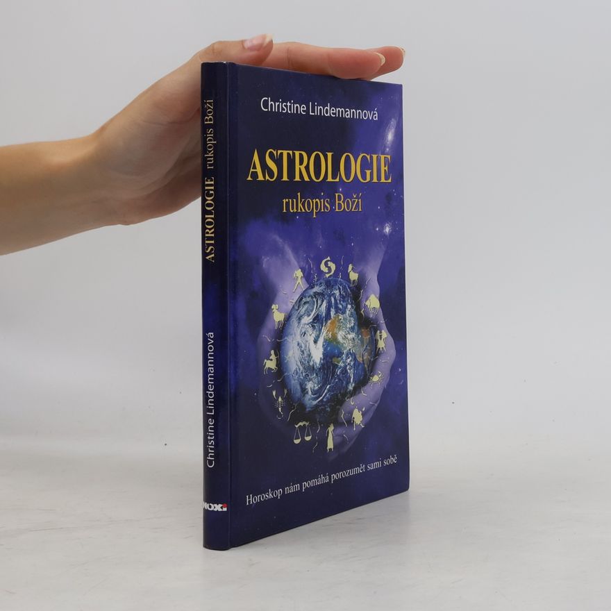 Christine Lindemann Astrologie. Rukopis Boží.