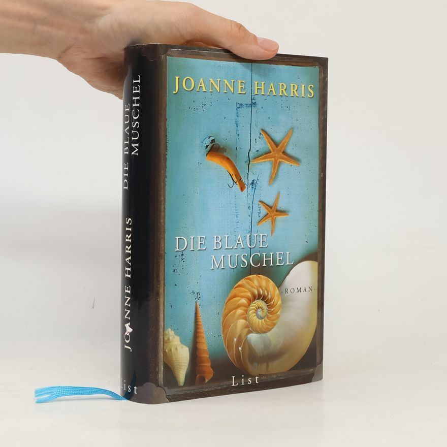 Joanne Harris Die blaue Muschel