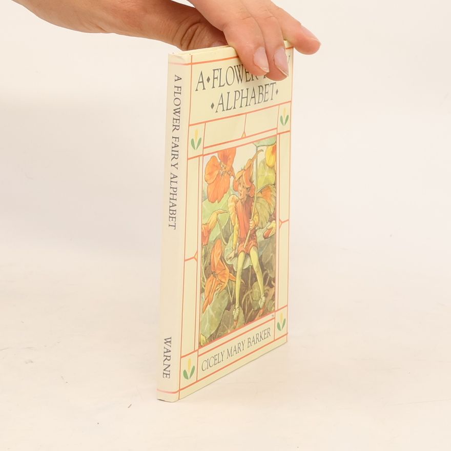 Cicely Mary Barker Flower Fairy Alphabet