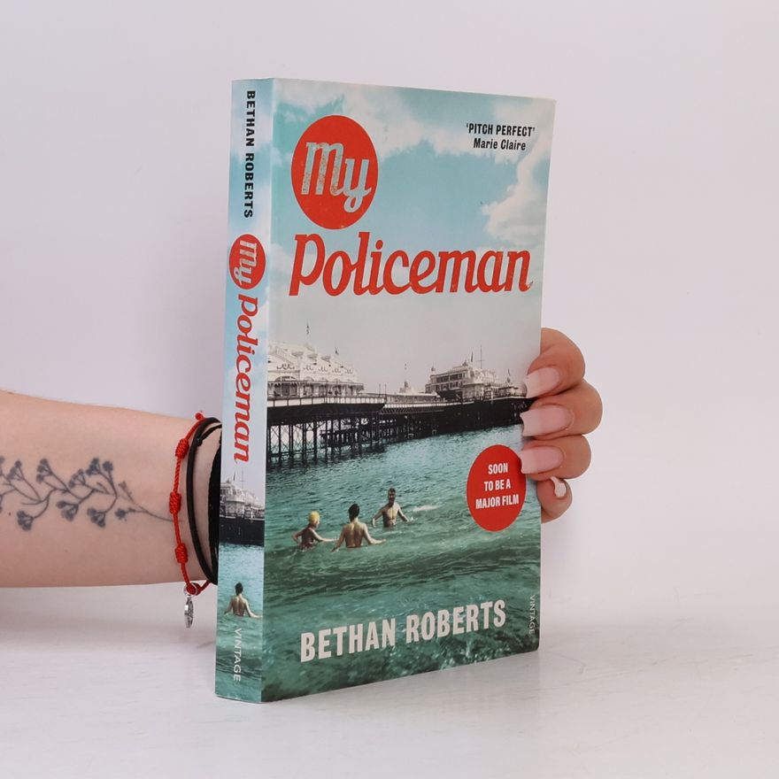 Bethan Roberts My Policeman