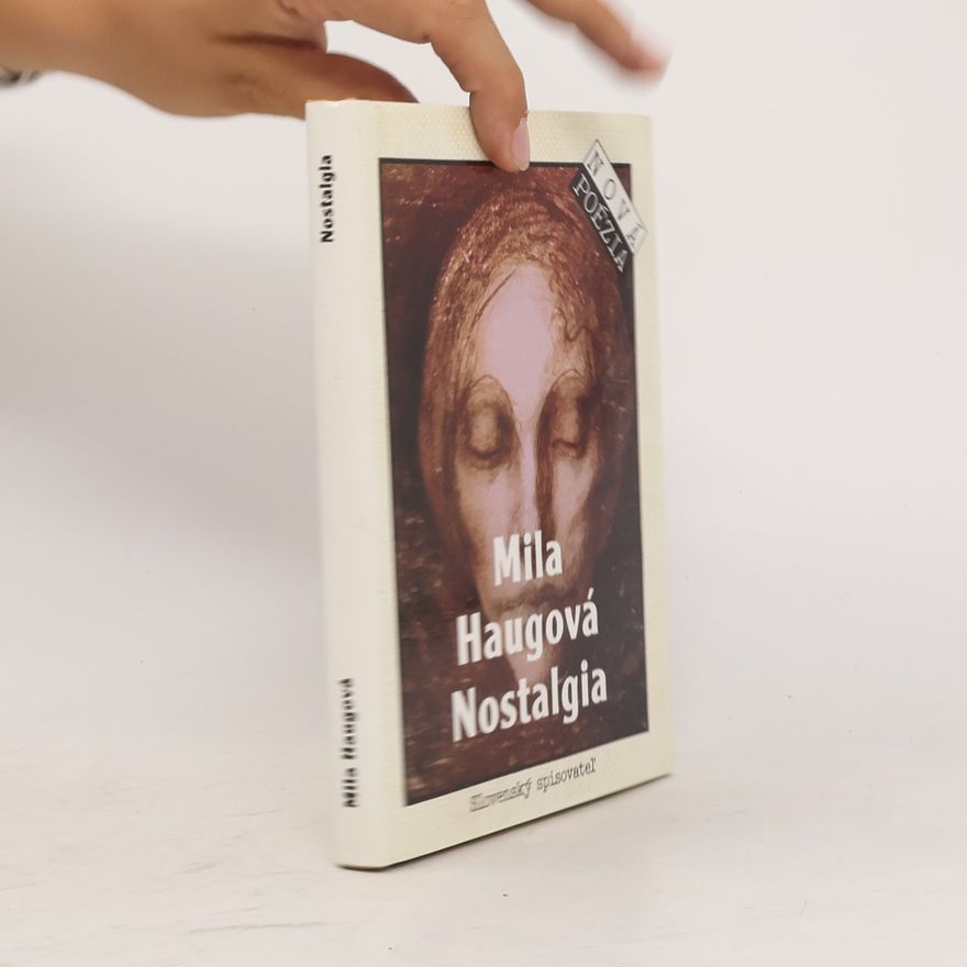 Mila Haugová Nostalgia
